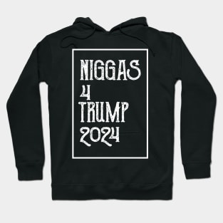 Niggas-For-Trump-2024 Hoodie